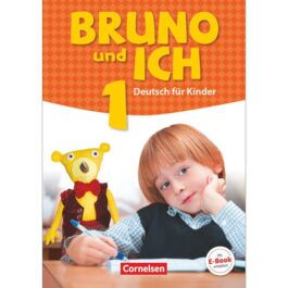 Bruno und ich 1 Schülerbuch