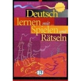 Deutsch Lernen Mit Spielen Und Ratseln Band 1